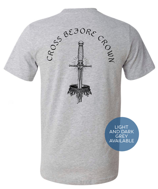 Cross Before Crown Logo Short OR Long Sleeve Tee